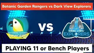 Botanic Garden Rangers vs Dark View Explorers: Playing 11 | BGR vs DVE | Vincy Premier T10 League
