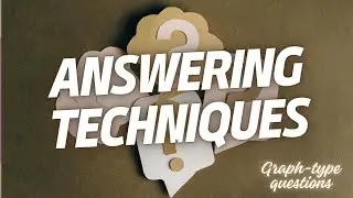 Unpacking answering techniques: Graph type questions (O and N Level Geography)
