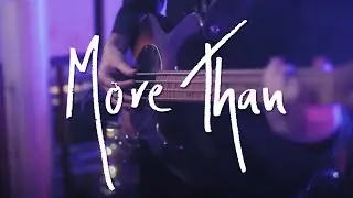 The King's Parade - More Than (Official Video)
