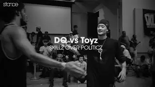 DQ vs Toyz [bboy finals] // .stance // Skillz Over Politicz