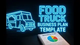 Free Food Truck Business Plan Template