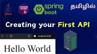Creating First API in Spring Boot in Tamil | Spring boot tutorial in Tamil #springboot #tamil