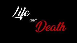Life and Death | Lesson 3
