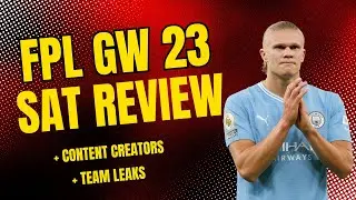 FPL gw 23  Saturday review and team leak drama