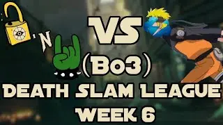 Back to 6 Starters! | Death Slam League: Week 6 | Deadlock 'n Roll vs No Healing Only Tempo