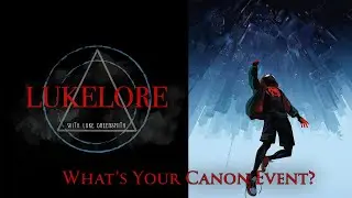 What's Your Canon Event? | LukeLore