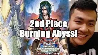 *YUGIOH* TORONTO REGIONALS 2016: 2nd Place Burning Abyss Deck Profile (Over 420 player regionals!)