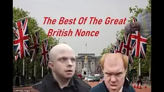 The Best Of The Great British Nonce