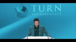 Turning &ldquo;Impossible&rdquo; into Innovation: Turn Therapeutics&rsquo; NASDAQ Journey