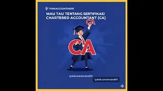 BAHAS TENTANG UJIAN CA (CHARTERED ACCOUNTANT) YUK