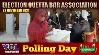 Election 2021-2022 Quetta Bar Association Polling Day