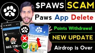 Paws Airdrop SCAM ?😭 paws new update, paws farm season is over, paws app deactivated, paws update
