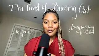 I’M TIRED OF BURNING OUT | Giving Up Everything For God | Lamenting vs Complaining