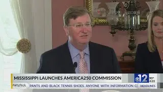 Mississippi launches America250 Commission