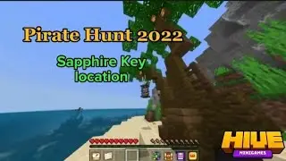 THE HIVE SAPPHIRE KEY LOCATION (Pirate Hunt 2022)