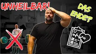 Das ENDE meiner Strongman-Karriere? DIAGNOSE UNHEILBAR!