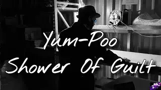 Yum-Poo: Shower Of Guilt | A Short Film