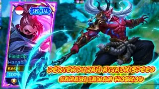 HANABI FULL ATTACK SPEED LAWAN MOSKOV‼️ BEST BUILD HANABI 2025