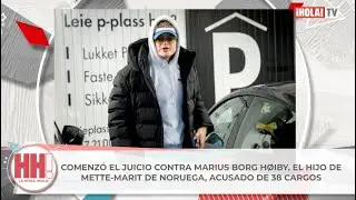 COMENZ&Oacute; EL JUICIO CONTRA MARIUS BORG HOIBY, EL HIJO DE METTE-MARIT DE NORUEGA, ACUSADO DE 38 CARGOS.