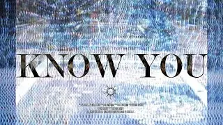 Asfirefalls - Know You (Official Lyric Video)