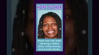 *UPDATE* 🚨 FOUND - RIP 🙏🚨 Hope Tucker #hopetucker #missingpersons #SaturdaySearch #shorts