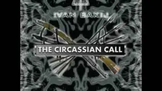 Se Qosh - The Circasian Call