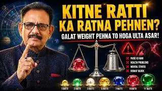 Kitne Ratti Ya Carat Ka Gemstone Pehna Chahiye? | Gemstone Weight Ka Scientific Logic #gemstone