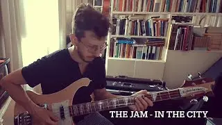The Jam - In the City (Bass cover) - Rickenbacker 4003 