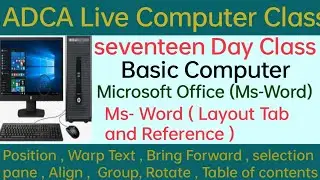Seventeen Day In Computer Class | Live Class |Ms Word Layout and Reference | Position | Warp Text