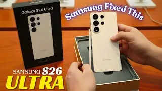 Samsung Galaxy S26 Ultra | Samsung Finally Fixes Its Biggest Mistake