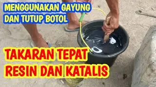 TAKARAN RESIN DAN KATALIS