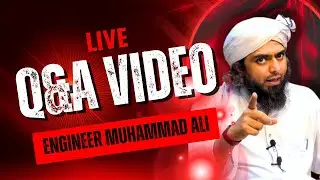 Engineer Muhammad Ali Mirza Live Video | Live Now