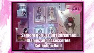 Santoro Gorjuss Girl Christmas Stamps and Accessories Haul