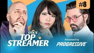 Meeting the Contestants - OTK's Top Streamer EP8