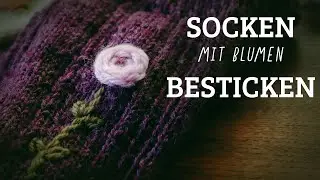 Wie du gestrickte Socken mit einfachen Sticktechniken versch&ouml;nerst
