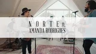 Projeto Norte feat. Amanda Rodrigues - Grandioso &Eacute;s Tu