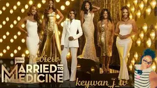 Married to Medicine: Season 12: Episode 6: All in The Family (Review/Recap)