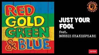 Trojan Jamaica: Just Your Fool - Robbie Shakespeare