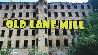 ABANDONED OLD LANE MILL  HALIFAX