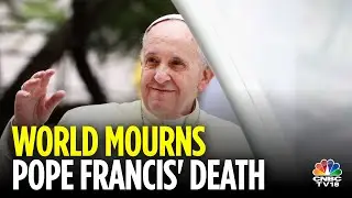Catholics Worldwide Hold Prayers For Pope Francis | World Mourns Pope Francis' Death | N18G