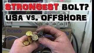 Home Depot Bolt vs. USA Made | Offshore Suprise!