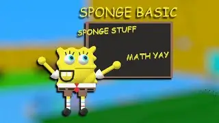SPONGE BASIC (Baldi's Basics)