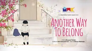 Another Way to Belong | India Autism Center Originals