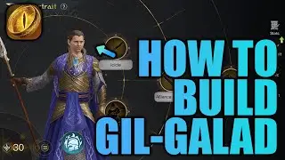 How to Gear and Skill Gil-Galad - Lotr: Rise to War 2.0