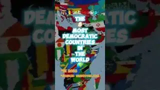 Top 8 Most Democratic Countries In The World! #geography #edit #country #top8