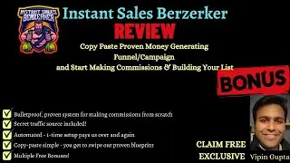 ✌️&lsquo;&rsquo;Instant Sales Berzerker&rsquo;&rsquo; Review + Custom Bonuses ⚠🛑Generate Instant Money! Check This Out🎁