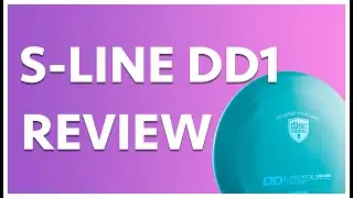 *NEW* Discmania S-Line DD1 Review & Comparison | Disc Golf