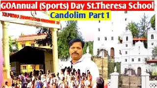 GOAnnual (Sports) Day St.Theresa School Candolim #1 #MuttumahadeviVlog