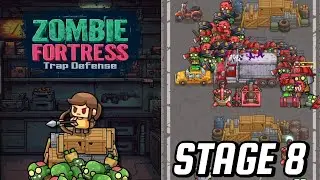 BEST STRATEGY FOR PASS STAGE 8 ✅ ZOMBIE FORTRESS TRAP DEFENSE