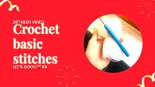 Let&rsquo;s study the basic stitches of crochet 🧶 | Malayalam |Achu and Nanda | Detailed Tutorial💐